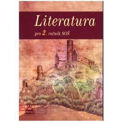 Literatura pro 2. ročník SOŠ - Josef Soukal a kolektiv – Zbozi.Blesk.cz