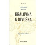 Královna a divoška - Grün, Anselm,Jaroschová, Linda, Brožovaná vazba Paperback – Hledejceny.cz
