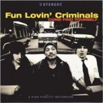 Fun Lovin' Criminals - Come Find Yourself CD – Hledejceny.cz