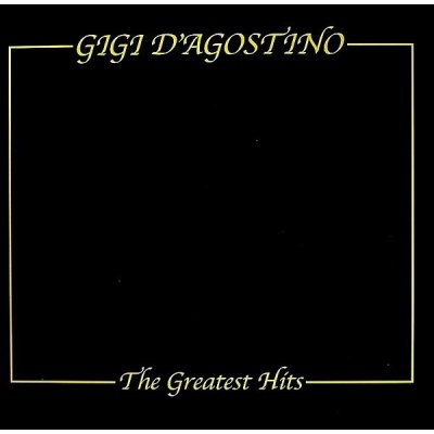 D'Agostino Gigi - The Greatest Hits LP – Hledejceny.cz