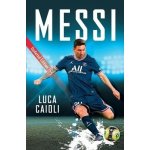 Messi Caioli LucaPaperback – Hledejceny.cz