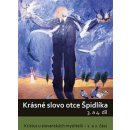 DVD-Krásné slovo otce Špidlíka – 3. a 4. díl - Tomáš Špidlík