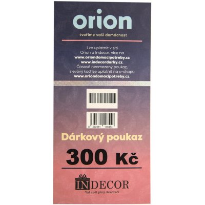 Dárkový poukaz Orion/Indecor 300 Kč – Hledejceny.cz