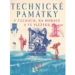 Technické památky v Čechách, na Moravě a ve Slezsku I. díl – Sleviste.cz