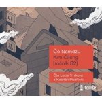 Kim Čijong — ročník 82 - Namdžu Čo – Zbozi.Blesk.cz