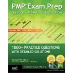 PMP Exam Prep Questions, Answers and Explanations - Christopher Scordo – Hledejceny.cz