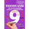 Testovanie 9 zo slovenského jazyka a literatúry - Katarína Hincová, Tatiana Kočišová