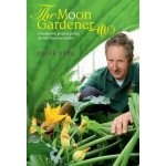 The Moon Gardener - P. Berg – Hledejceny.cz