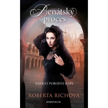 Ben átský proces - Richová Roberta