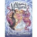 Morgavsa a Morgana: Živelné měňavice – Petr Kopl – Hledejceny.cz