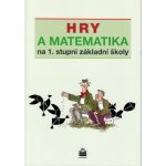 Hry a matematika na 1. stupni základní školy - Eva Krejčová – Hledejceny.cz