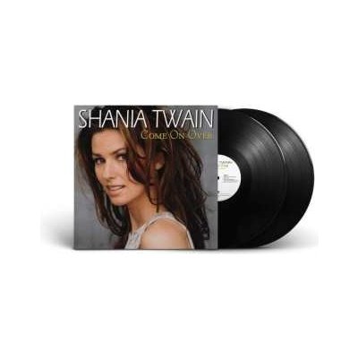 Shania Twain - Come On Over - diamond Edition - black LP – Hledejceny.cz