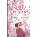 Odchody a návraty - Nora Robertsová
