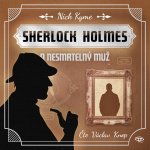 Sherlock Holmes a nesmrtelný muž - Nick Kyme - čte Václav Knop – Sleviste.cz