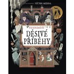 Nejznámější děsivé příběhy - Victor Medina – Zboží Dáma