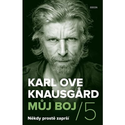 Někdy prostě zaprší - Knausgard Karl Ove