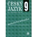 Český jazyk 9 pro základní školy Metodika