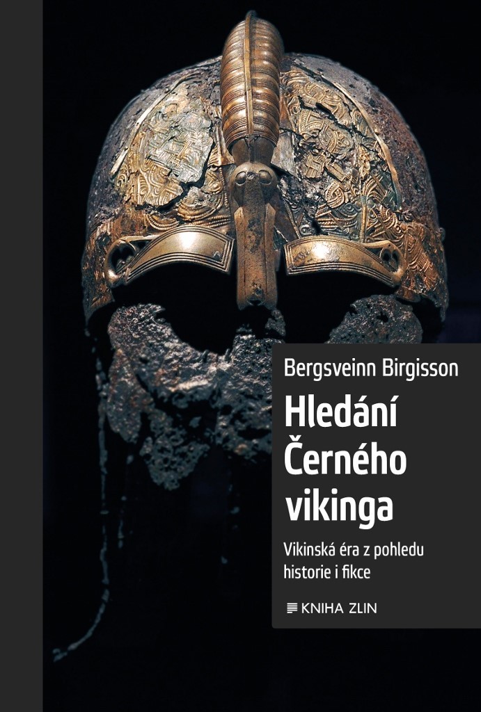 Hledání Černého Vikinga - Bergsveinn Birgisson