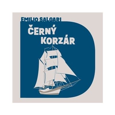 Černý korzár - Emilio Salgari - Čte Marek Holý – Hledejceny.cz