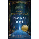 Návrat domů - Kate Mortonová – Sleviste.cz