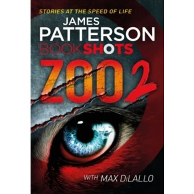 BookShots: Zoo 2 – Patterson James – Zboží Mobilmania