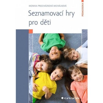 Seznamovací hry pro děti – Hledejceny.cz