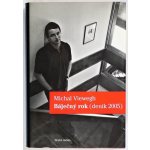 Báječný rok - Michal Viewegh – Hledejceny.cz