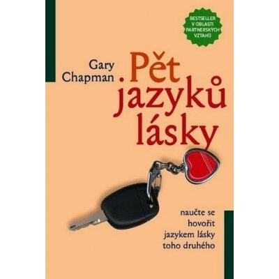 Gary Chapman - Pět jazyků lásky