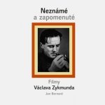 Neznámé a zapomenuté filmy Václava Zykmunda - Jan Bernard – Sleviste.cz