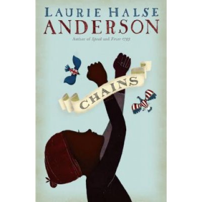 Laurie Halse Anderson - Chains – Hledejceny.cz