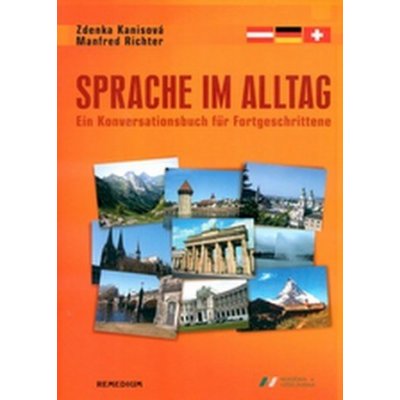 Sprache im Alltag - Zdenka Kanisová, Manfred Richter – Hledejceny.cz