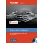Dr. Faust - německá četba v originále s CD úroveň A2 – Hledejceny.cz