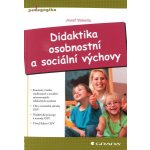 Didaktika osobnostní a sociální výchovy – Hledejceny.cz