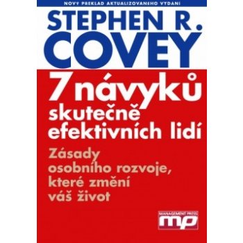 7 návyků skutečně efektivních lidí