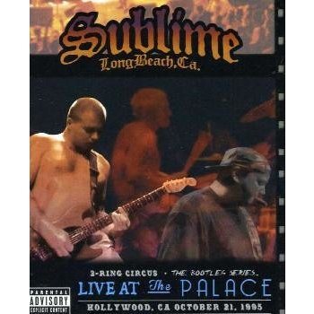 Sublime - 3 Ring Circus-Live At The Palace DVD od 225 Kč - Heureka.cz