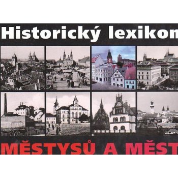 Historický lexikon městysů a měst, Štěpán Mleziva + Karel Kuča