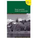 Staré pověsti české a moravské - Adaptovaná česká próza + CD (AJ,NJ,RJ) - Lída Holá – Hledejceny.cz
