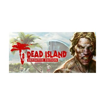 Dead Island (Definitive Edition)