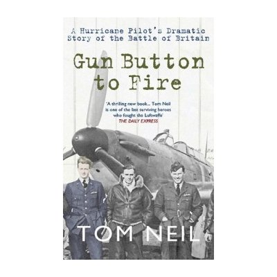 Gun Button to Fire - T. Neil