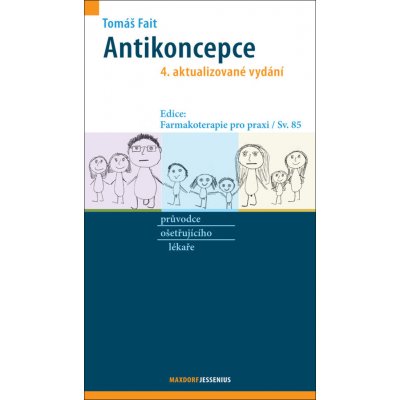 Antikoncepce - průvodce ošetřujícího lékaře