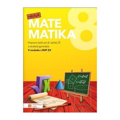 Hravá matematika 8 – pracovní sešit