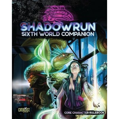 Shadowrun: Sixth World Companion – Hledejceny.cz