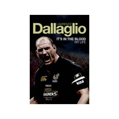 It's in the Blood - L. Dallaglio