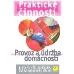 Praktické činnosti Provoz a údržba domácnosti – Hledejceny.cz