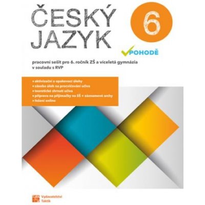 Český jazyk v pohodě 6 – pracovní sešit – Hledejceny.cz