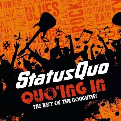 Status Quo - QUO'ING IN-THE BEST OF THE NOUGHTIES - CD