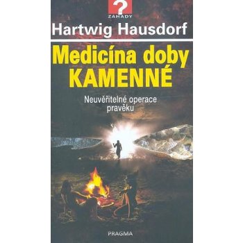 Medicína doby kamenné