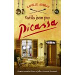 Aubray Camille - Vařila jsem pro Picassa