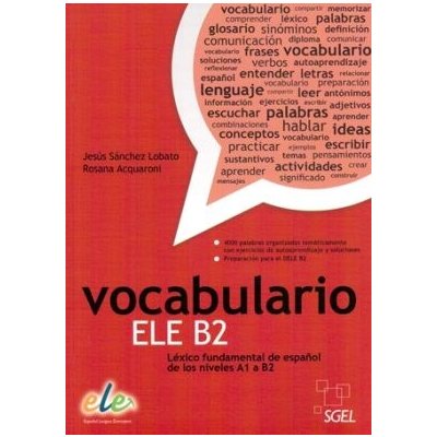 SGEL - Vocabulario ELE B2 - Jesús Sánchez Lobato/Rosana Acquaroni