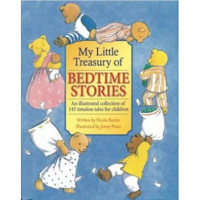 My Little Treasury of Bedtime Stori - Nicola Baxter – Zboží Mobilmania